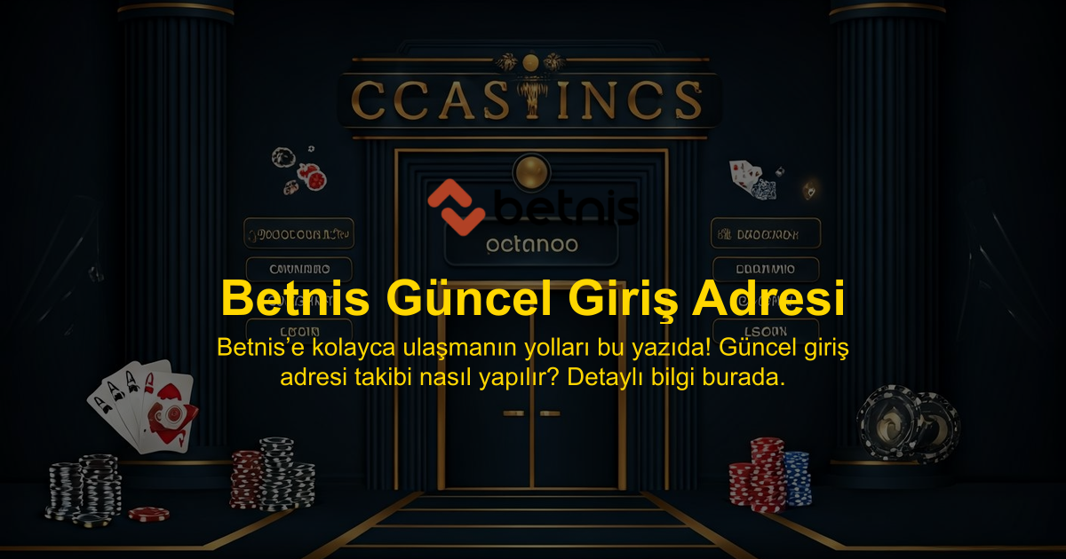 Betnis Güncel Giriş Adresi